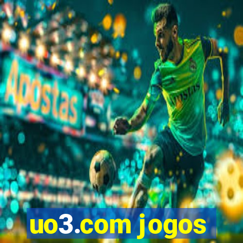 uo3.com jogos